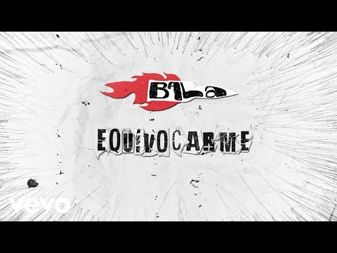 BALA - Equivocarme