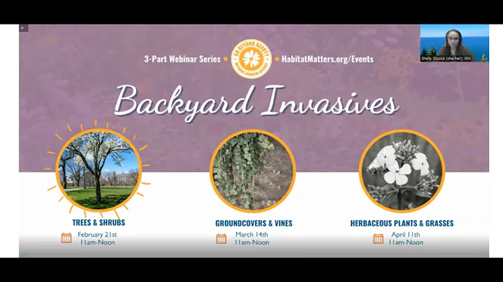 Backyard Invasive Species - Trees and Shrubs Webinar
