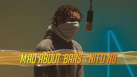 NitoNB - Mad About Bars w/ Kenny Allstar [S3.E13] | @MixtapeMadness