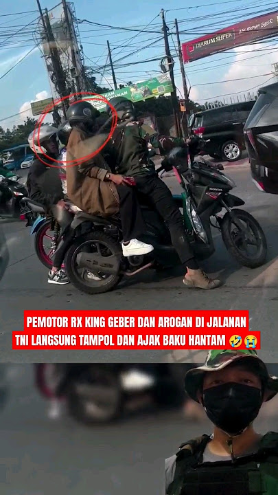 DETIK DETIK TENTARA TAMPAR PENGGUNA RX KING AROGAN🤣😱 #tniindonesia #tnikuat #beritaterkini #komando