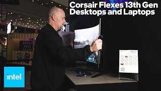 Intel 13th Gen x Corsair at PAX East: Laptops, Desktops, and a Bendable OLED