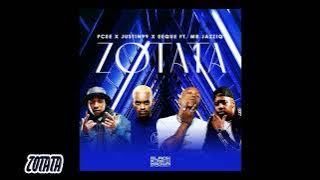 Mr JazziQ x Pcee x Justin99 x EeQue - ZoTata | Amapiano