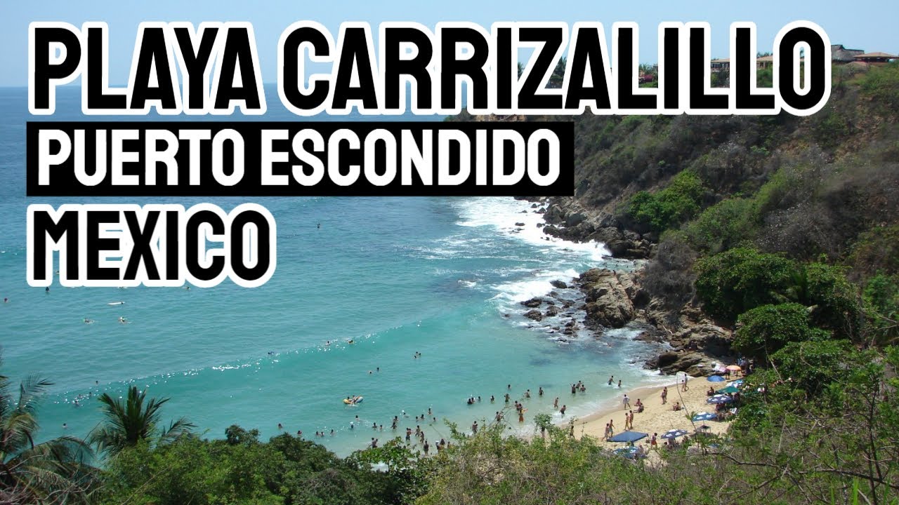 Playa Carrizalillo HIDDEN BEACH in Puerto Escondido Mexico