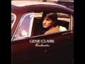 Gene Clark - In A Misty Morning