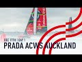 🔴 LIVE | PRADA America’s Cup World Series Auckland, NZ | Day 1