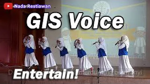 GIS Voice (Setinggi Langit) - Global Islamic School