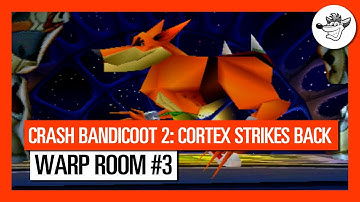 Crash Bandicoot 2: Cortex Strikes Back - Walkthrough - Warp Room #3 (All Levels)
