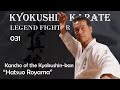 Kyokushin Karate Fighter 031 - Kancho of the Kyokushin-kan  "Hatsuo Royama(盧山初雄)"