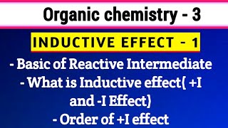 INDUCTIVE EFFECT | PART -1