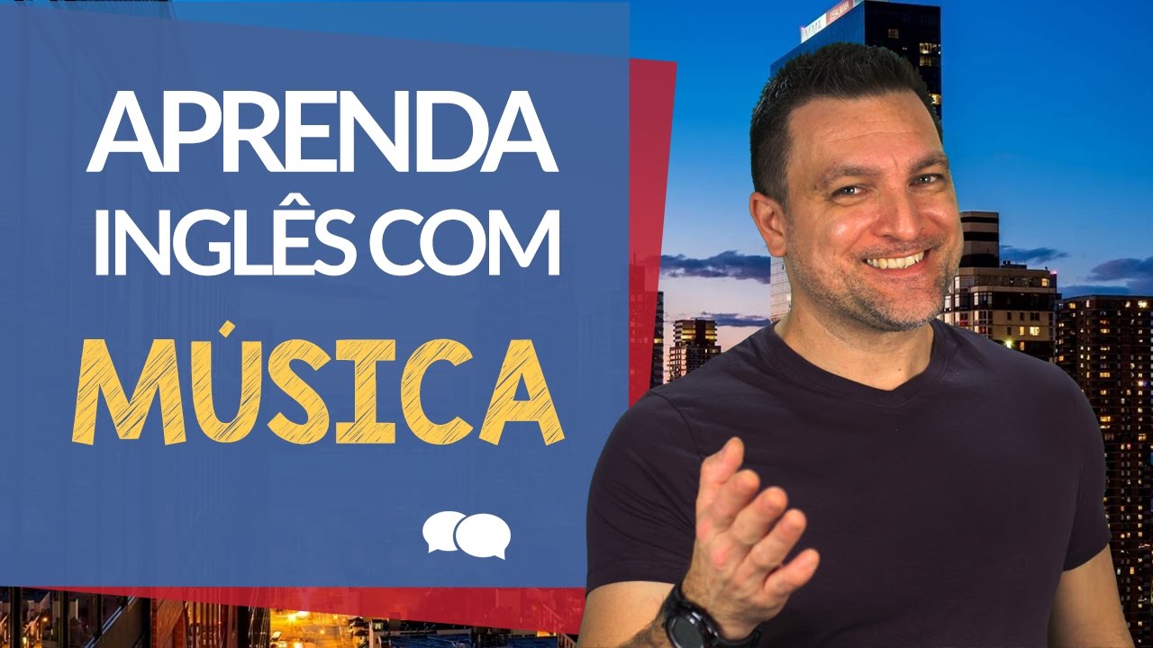 INGLÊS COM MÚSICA 