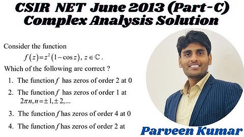 Complex Analysis CSIR NET JUNE -2013 Solution || Part-C || By Mr. Parveen Kumar
