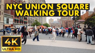 Walking Tour of Union Square NYC 🗽 | 4K Manhattan Street V, Broadway, Greenmarket Vibes (No Talking)