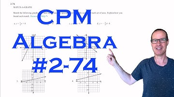 CPM Algebra Chapter 2 Problem 74