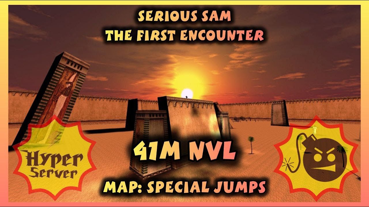 Serious Sam The First Encounter | 41M Not Vertical - Special Jumps | by [Hyper] Mask
