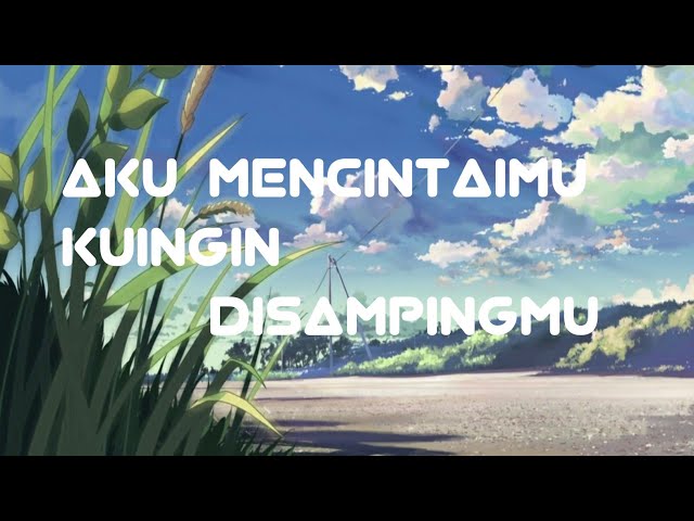 Aku Mencintaimu kuingin Disampingmu  (Cover Lela Versi Indonesia) class=