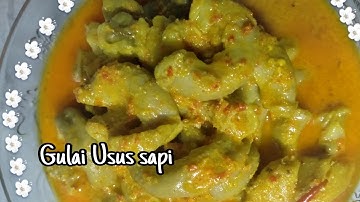 Resep membuat gulai usus sapi mudah dan enak