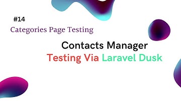 CategoriesTests |Testing Via Dusk | SPA Contacts Manager in Laravel #14 #project