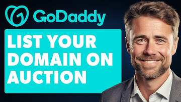 How To List Your Domain Name on GoDaddy Auction (Full 2024 Guide)