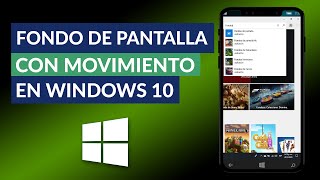 Cómo Poner Fondo de Pantalla con Movimiento en Windows 10 - Fondos Animados  para PC - YouTube