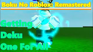 Getting Deku One For All - Boku No Roblox:Remastered
