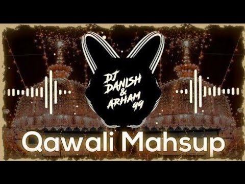 Khwaja Garib Nawaz qawali mashupChatti  10k Subs special  Dj Danish and Arham99 