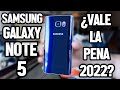 Samsung Galaxy Note 5 Todavía Vale la pena comprarla en 2022?? GAMA ALTA ANTIGUO 💯🔥