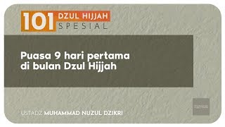 PUASA 9 HARI PERTAMA DI BULAN DZUL HIJJAH (4 menitan!)