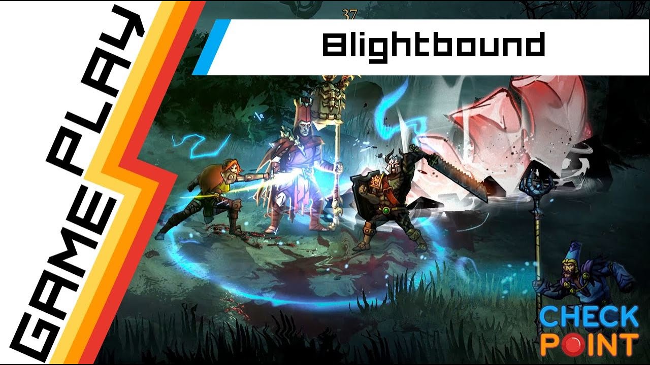 Blightbound - Early Access Gameplay