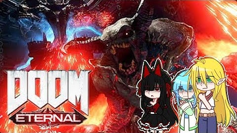 Gate React to //DOOM ETERNAL\\