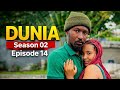 DUNIA SEASON 02 EP15 
