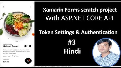 Scratch Project Xamarin forms With ASP.NET CORE API | PART-3