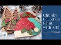 Paint with Me - Chunky Collection: Christmas Edition!