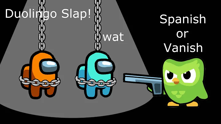 Among Us Orange's Revenge - 255 - Duolingo Slap