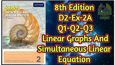 Q1-Q3 || Ex-2A || D2-8th edition || chap 2 || Linear graphs and Simultaneous Linear Equations