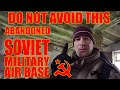 On A mission to finding a Soviet Military Air Base