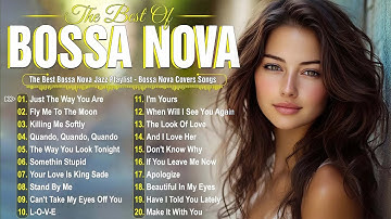 Bossa Nova Cover Songs 2025💃🍁Great Collection Of Bossa Nova Songs☕🍂Best Bossa Nova Jazz Covers 2025