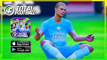 Total Football Gameplay Walkthrough Apk download LInk (Android/iOS/APK) - Part 1