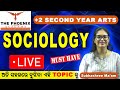 SOCIOLOGY 2ND YEAR LIVE CLASS || BY SUBHASHREE MAM || PHOENIX ACADEMY