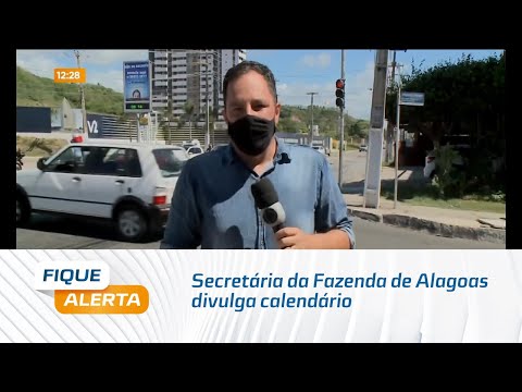 Que susto! Secretária da Fazenda de Alagoas divulga calendário para pagamento do IPVA 2022