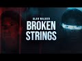 Alan Walker Broken Strings Audio