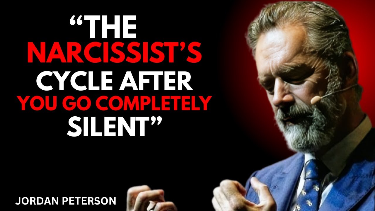 "The Narcissist's Cycle After You Go Completely Silent | Jordan Peterson Motivational Speech"