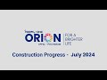 Ramky One Orion   July 2024 Construction Progress