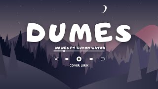 DUMES LIRIK TERJEMAHAN
