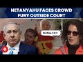 ‘He’s Going to Pay’: Protesters Rally Outside Court as Netanyahu Appears in Corruption Trial