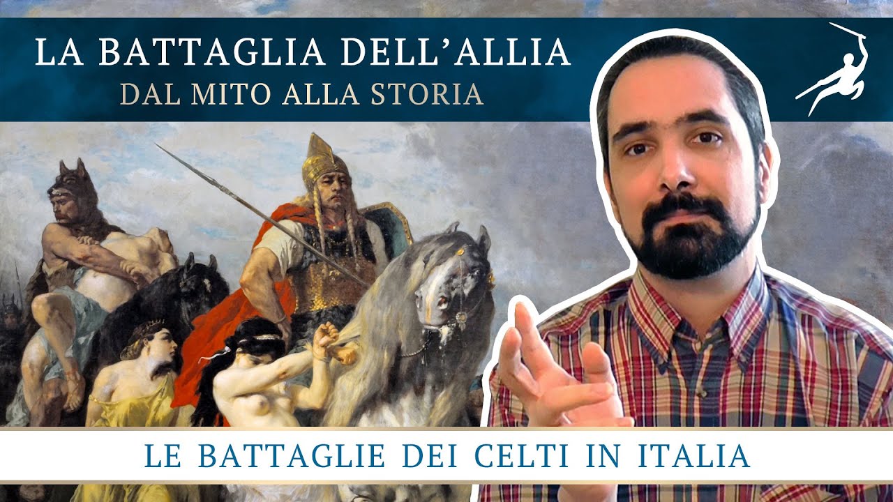 La Battaglia dell'Allia [Le Battaglie dei Celti in Italia, 04]