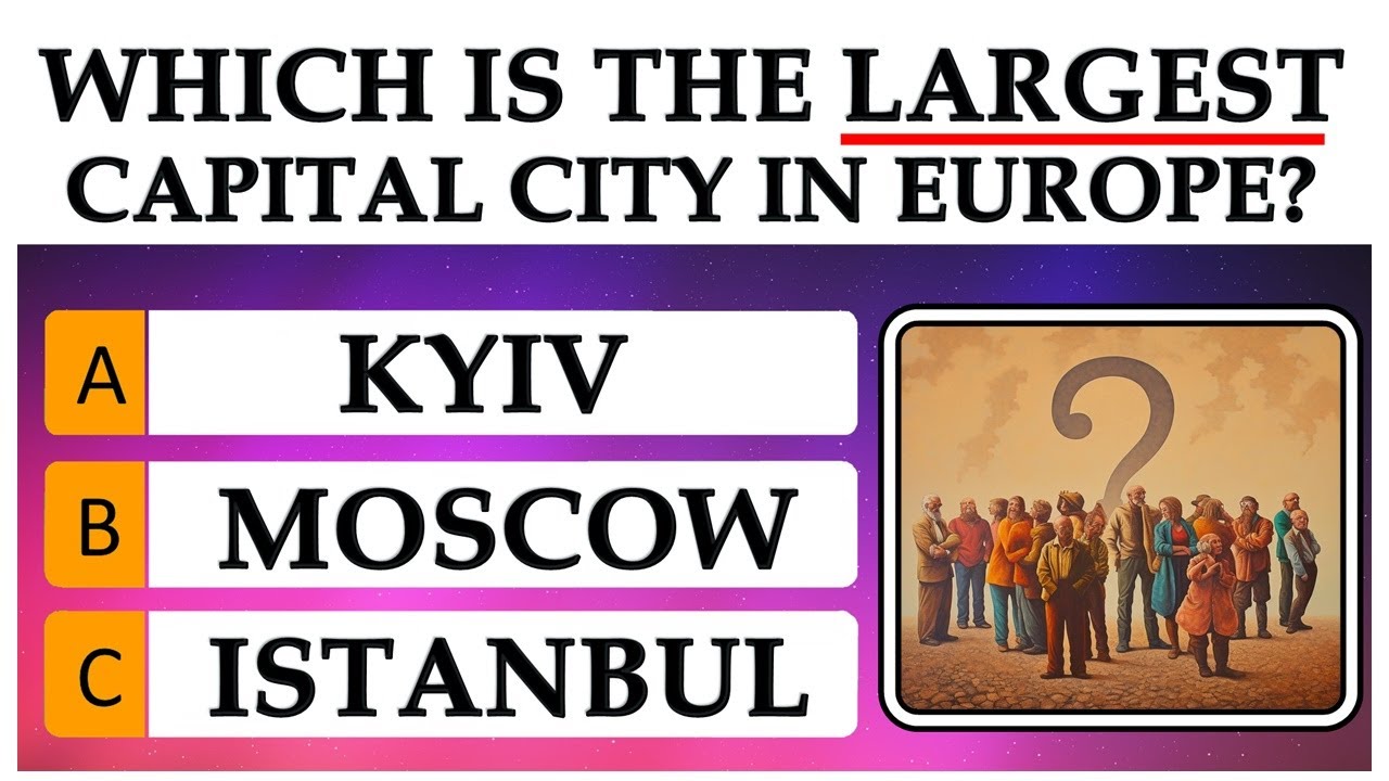 which-is-the-largest-capital-city-in-europe-random-trivia-quiz-game