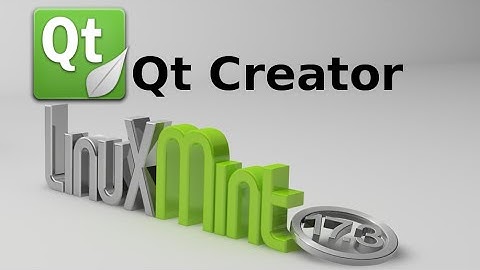 Install Qt Creator (IDE for Qt) in Linux Mint ( Ubuntu )