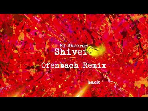 Ed Sheeran “Shivers” Ofenbach Remix (Official Audio)