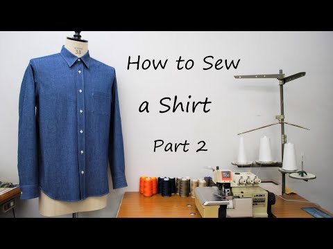 How to sew a shirt - part 2