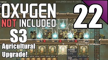 Oxygen Not Included (S3) 22:  Base Remodeling.  Let